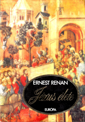 Ernest Renan - Jzus lete