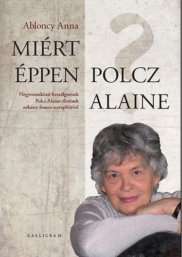 Ablonczy Anna - Mi�rt �ppen Polcz Alaine?