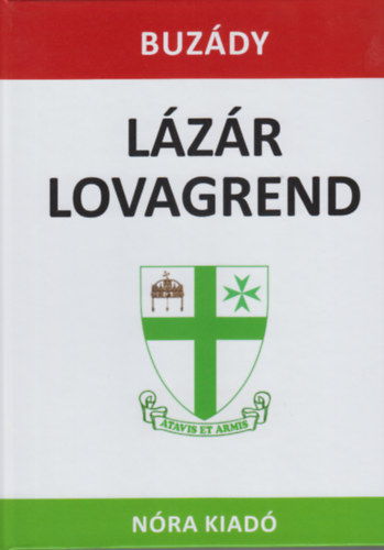 Lzr lovagrend