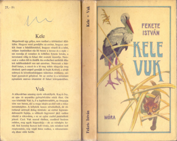Fekete István - Kele - Vuk (Balogh Péter rajzaival - Fekete István művei az ifjúságnak)