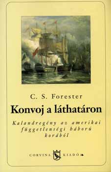 C. S. Forester - Konvoj a lthatron