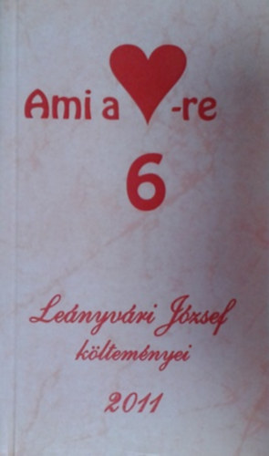 Le�nyv�ri J�zsef - Ami a sz�vre hat