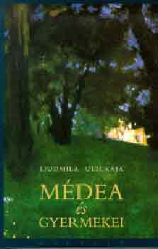 Ljudmila Ulickaja - M�dea �s gyermekei