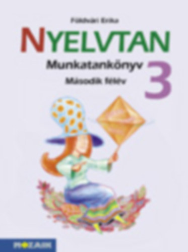 Fldvri Erika - Nyelvtan 3. - II. flv Munkatanknyv