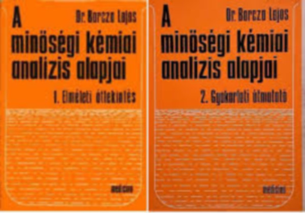 Dr. Barcza Lajos - A minsgi kmiai analzis alapjai 1-2.