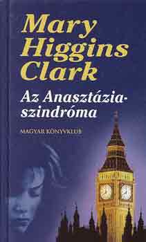Mary Higgins Clark - Az Anaszt�zia-szindr�ma