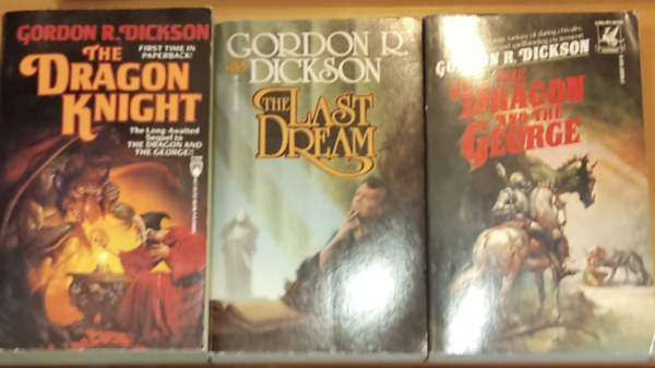 Gordon R. Dickson - 3 db Gordon R. Dickson: The Dragon Knight + The Last Dream + The Dragon and the George