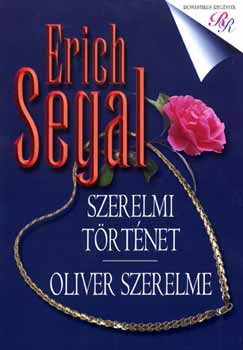 Erich Segal - Szerelmi t�rt�net - Oliver szerelme