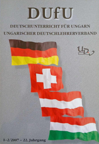 DUFU: Deutschunterricht fr Ungarn 1-2/2007 - 22. Jahrgang