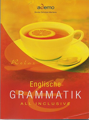 G�nter Scholze-Mertens - Englische Grammatik    All Inclusive