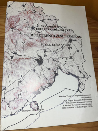 Dr. Laposa József (szerk.) - Veszprém megye területrendezési terve