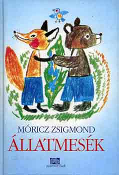 M�ricz Zsigmond - �llatmes�k (M�ricz)