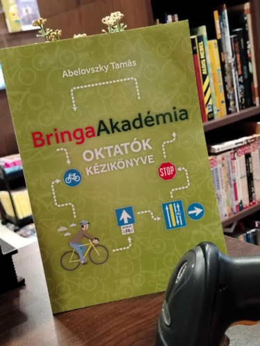 Abelovszky Tam�s - Bringa Akad�mia oktat�k k�zik�nyve