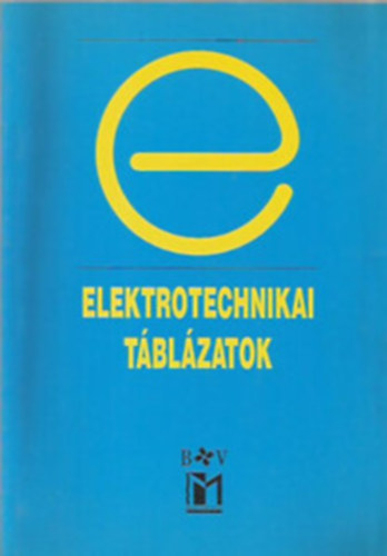 Baumann-Beuth-Bruderreck-Glass-Hanebuth-... - Elektrotechnikai táblázatok