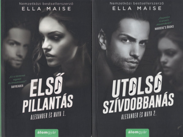 Ella Maise - Alexander s Maya 1-2.: Els pillants + Utols szvdobbans (2 ktet)
