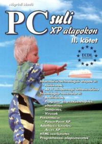 Ngrdi Lszl - Pc suli XP alapokon II. ktet