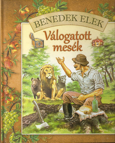 Benedek Elek - V�logatott mes�k