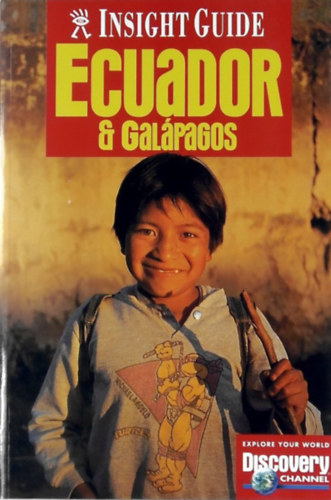 Ecuador and Gal�pagos - Insight Guide