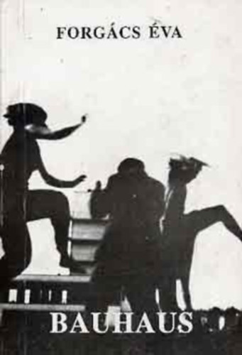 Forg�cs �va - Bauhaus-Archiv Fotoreihen Fotomontagen Fotos Kurt Kranz Ausstellung vom 18. m�rz bis zum 8. juni 1981