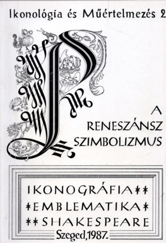 Fabiny-Pl-Sznyi - Ikonolgia s mrtelmezs 2.: A renesznsz szimbolizmus