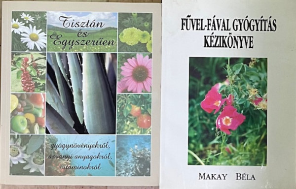 Milesz Sándor dr. Makay Béla - Életmód könyvcsomag (2 kötet)