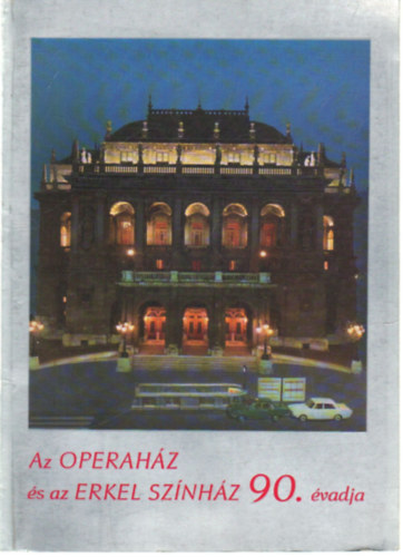 Az Operahz s az Erkel Sznhz 90. vadja