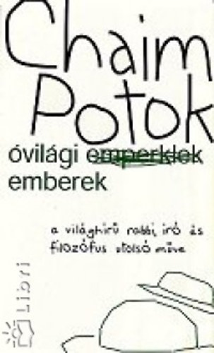 Chaim Potok - vilgi emberek