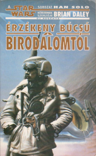 Bryan Daley - Star Wars: rzkeny bcs a birodalomtl