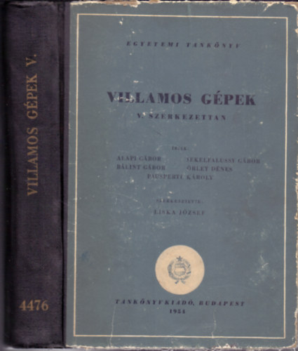 Liska Jzsef  (szerk.) - Villamos gpek V. - Szerkezettan