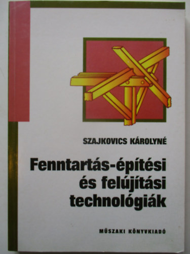 Szajkovics Krolyn - Fenntarts-ptsi s feljtsi technolgik