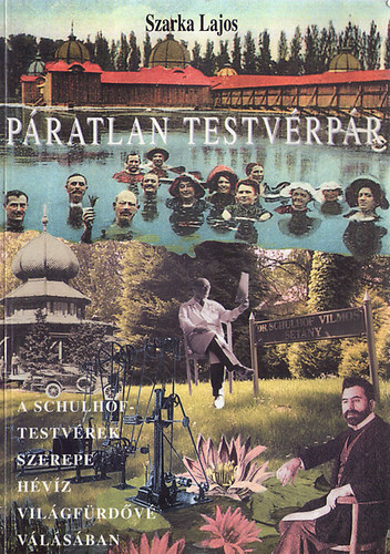 Szarka Lajos - P�ratlan testv�rp�r