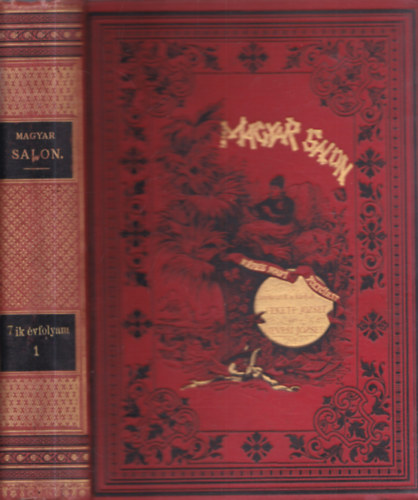 Hevesi J�zsef Fekete J�zsef - Magyar Salon - K�pes havi foly�irat (XIII. k�tet)