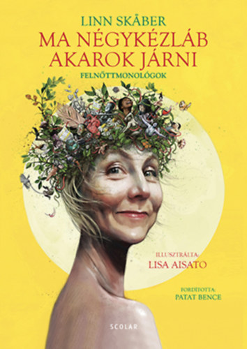 Linn Skaber - Ma n�gyk�zl�b akarok j�rni