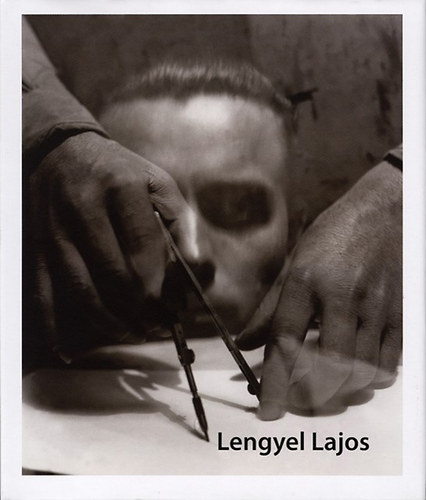 Vadas Jzsef  (szerk.) - Lengyel Lajos 1904-1978