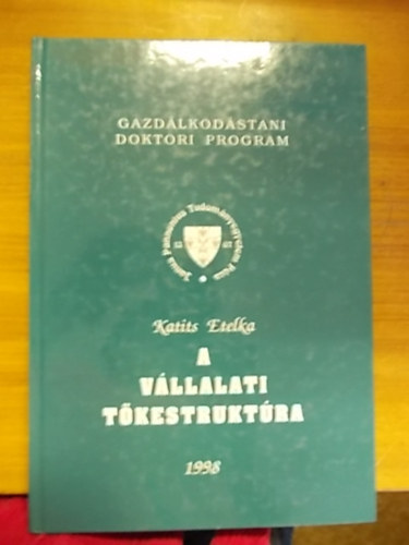 Dr. Katits Etelka - A vllalati tkestruktra