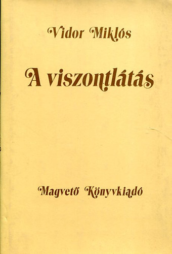 Vidor Mikl�s - A viszontl�t�s