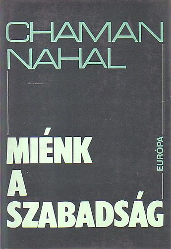 Miénk a szabadság