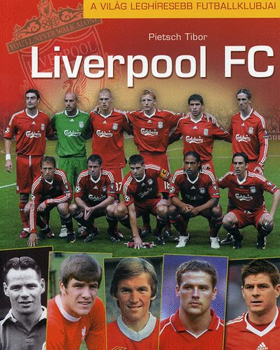 Pietsch Tibor - Liverpool FC