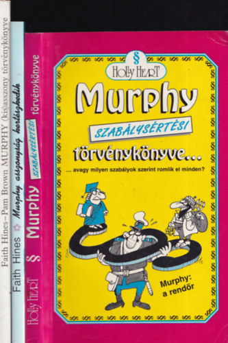 3db Murphy - Murphy szablysrtsi trvnyknyve + Murphy (kis)asszony trvnyknyve + Murphy asszonysg kertszkedik