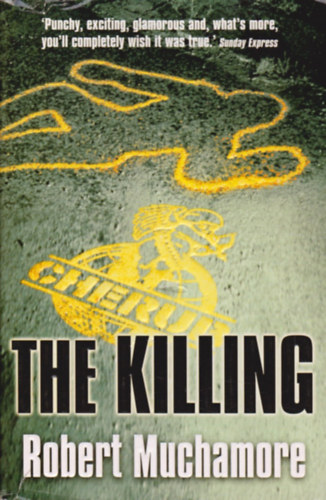 Robert Muchamore - The Killing