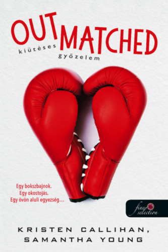 Kristen Callihan Samantha Young - Out Matched - Kitses gyzelem