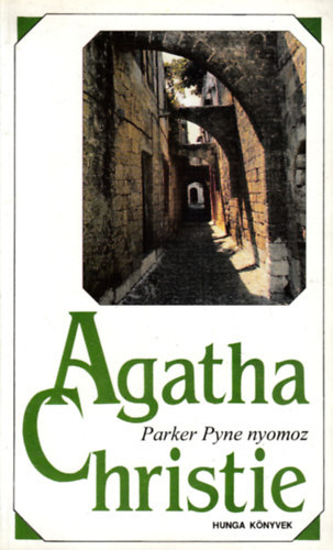 Agatha Christie - Parker Pyne nyomoz (Ariadne Oliver 1.) (Felicity Lemon 1.)