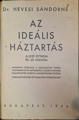 Dr. Hevesi Sándorné - AZ IDEÁLIS HÁZTARTÁS