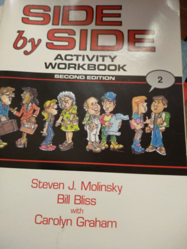 Steven J. Molinsky - Bill Bliss - Side by Side: Activity Workbook 2