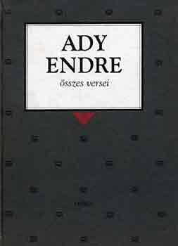 Ady Endre - Ady Endre sszes versei