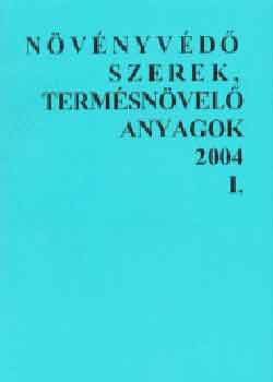 Szabadi Guszt�v  (szerk.) - N�v�nyv�d� szerek, term�sn�vel� anyagok I-II. 2004.