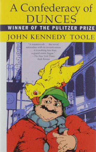 John Kennedy Toole - A Confederacy of Dunces