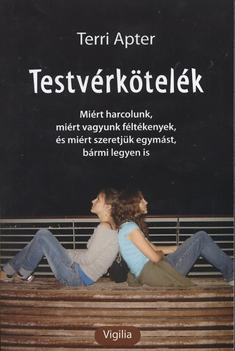 Terri Apter - Testvérkötelék