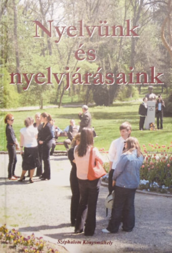 P�lin� Ba�n �va - Mezey Katalin  (szerk.) - Nyelv�nk �s nyelvj�r�saink