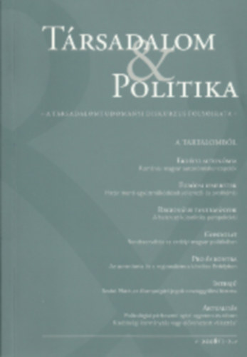 Krizmanits Jzsef  (fszerkeszt) - Trsadalom & politika - III. vfolyam 2. szm, 2007/2.